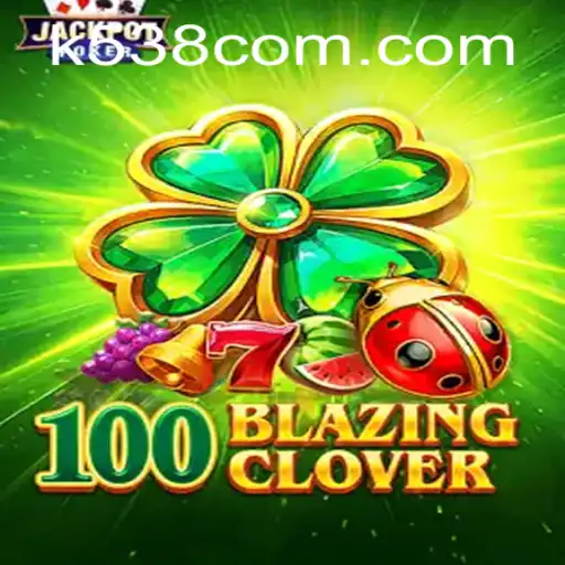 Descobrindo o Mundo de 100BlazingClover e k538.com: Uma Aventura para os Entusiastas de Jogos